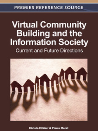 Cover image: Virtual Community Building and the Information Society: Current and Future Directions 9781609608699