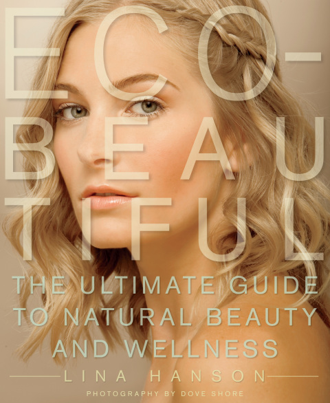 Eco-Beautiful : The Ultimate Guide to Natural Beauty and Wellness - FULL INSTANT DOWNLOAD | PDF DOCX EPUB