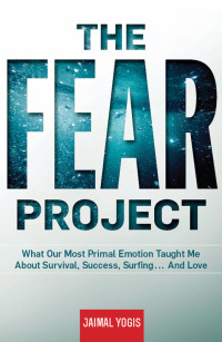 Cover image: The Fear Project 9781609611750
