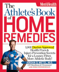 Cover image: The Athlete's Book of Home Remedies 9781609612344