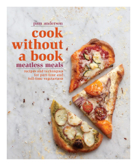 Cover image: Cook without a Book: Meatless Meals 9781605291765