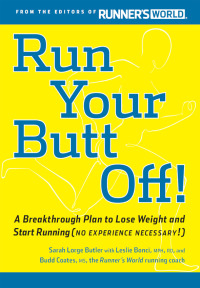 Cover image: Run Your Butt Off! 9781605294049