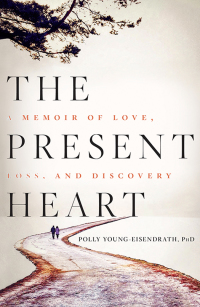 Cover image: The Present Heart 9781609613600
