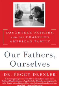 Cover image: Our Fathers, Ourselves 9781605293608