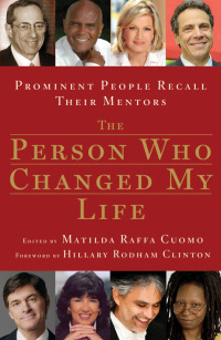 Cover image: The Person Who Changed My Life 9781605291222