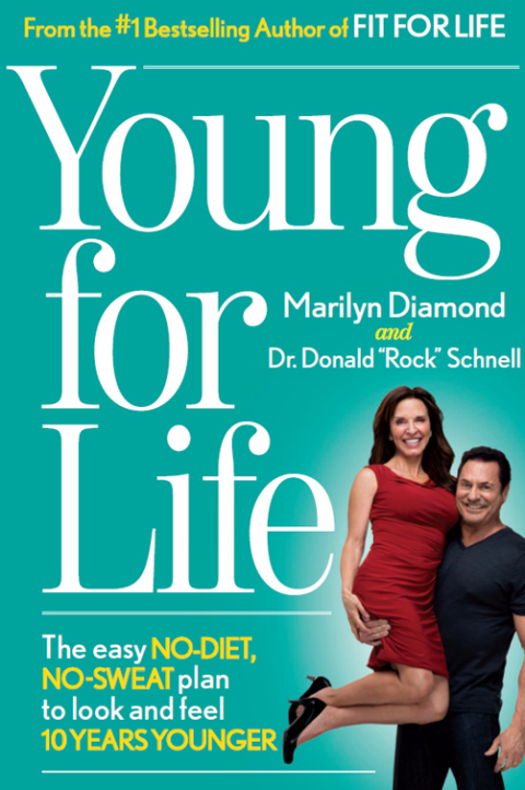 Young for Life: The Easy No-Diet, No-Sweat Plan to Look and Feel 10 Years Younger - FULL INSTANT DOWNLOAD | PDF DOCX EPUB