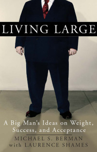 Cover image: Living Large 9781594862779