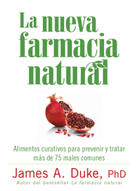 Cover image: La Nueva Farmacia Natural 9781605295299