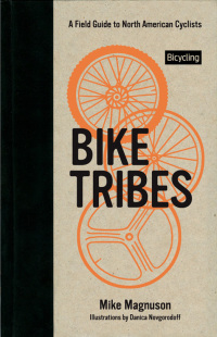 Cover image: Bike Tribes 9781609617431
