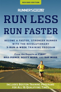 Cover image: Runner's World Run Less Run Faster 9781609618025