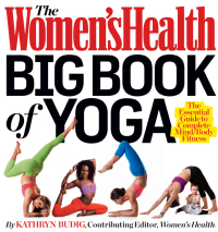Cover image: The Women's Health Big Book of Yoga 9781609618391