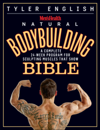 Cover image: Men's Health Natural Bodybuilding Bible 9781609618773