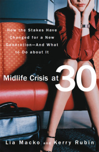 Cover image: Midlife Crisis at 30 9781579548674