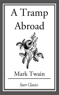 Cover image: A Tramp Abroad 9781297966279