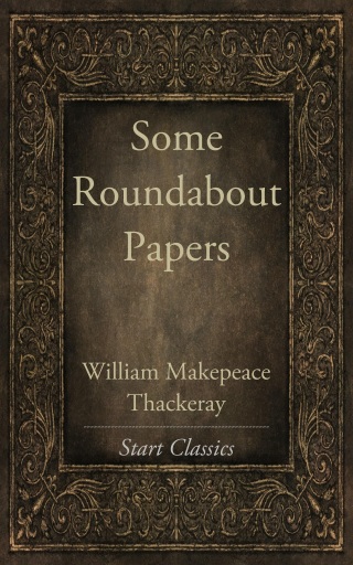Cover image: Some Roundabout Papers 9781406570700.0