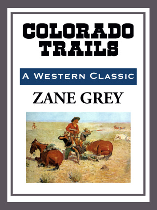 Cover image: Colorado Trails 9781627556569.0