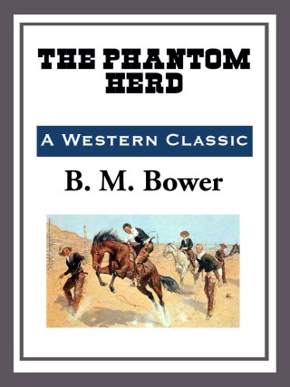 Cover image: The Phantom Herd 9781511929448.0
