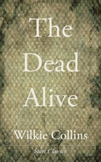 Cover image: The Dead Alive 9781406582895