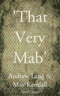 Cover image: 'That Very Mab' 9798670060424.0