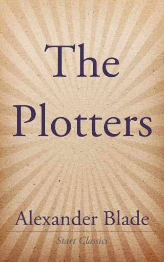 Cover image: The Plotters 9781511515474.0