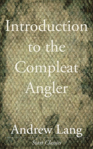 Cover image: Introduction to the Compleat Angler
