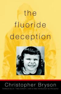 Cover image: The Fluoride Deception 9781583227008