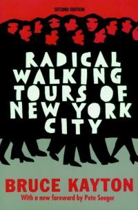 Cover image: Radical Walking Tours of New York City 9781583225547