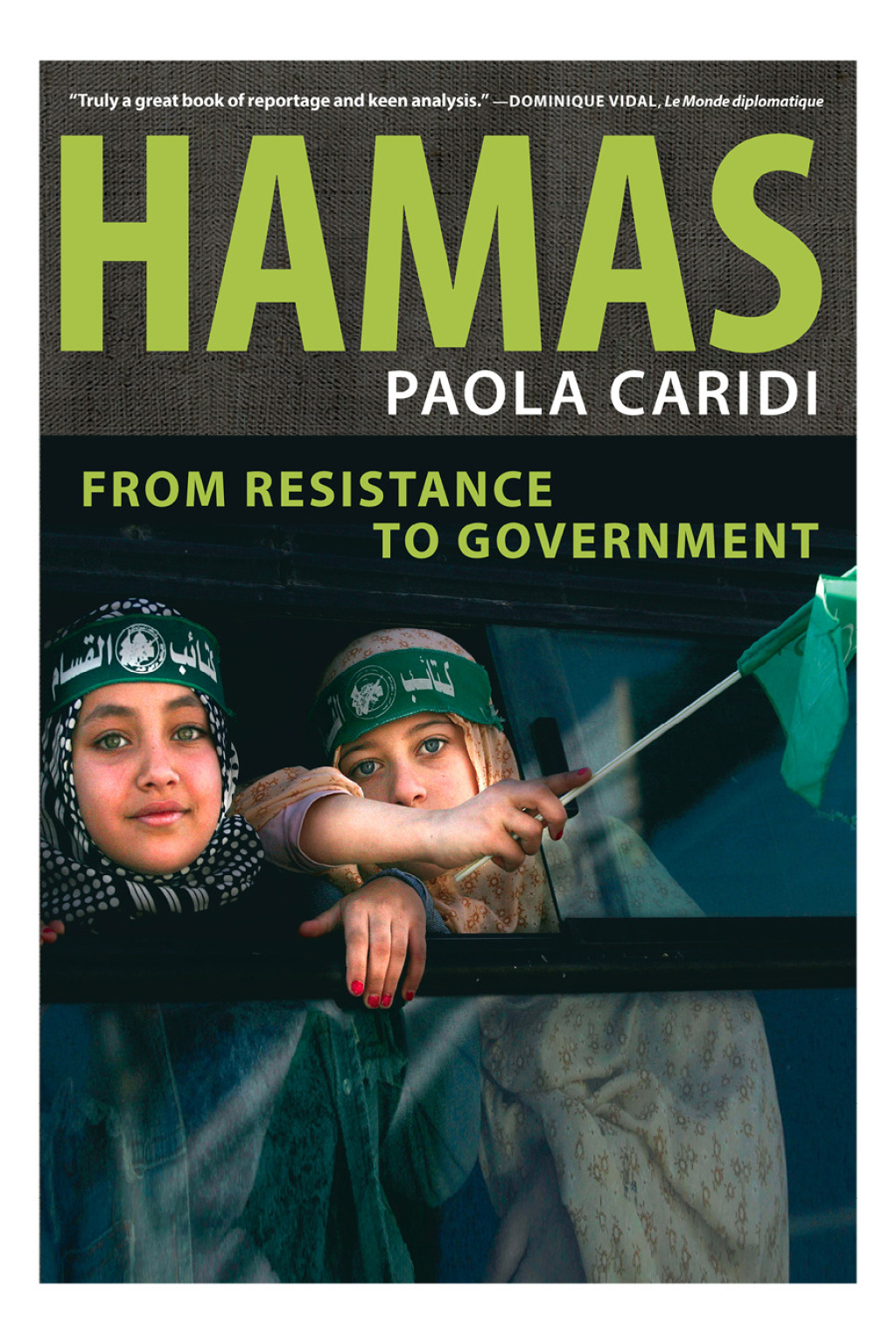 Hamas From Resistance to Government
