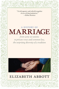 Cover image: A History of Marriage 9781609800888