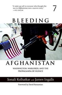 Cover image: Bleeding Afghanistan 9781583227312