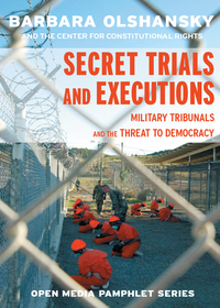 Cover image: Secret Trials and Executions 9781583225370