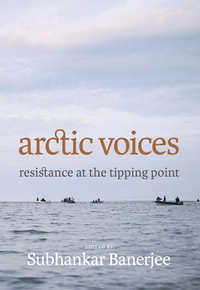 Cover image: Arctic Voices 9781609803858