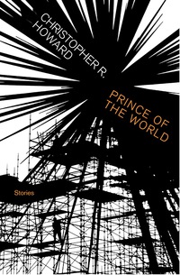 Cover image: Prince of the World 9781609804381