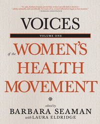 Cover image: Voices of the Women's Health Movement, Volume 1 9781609804442