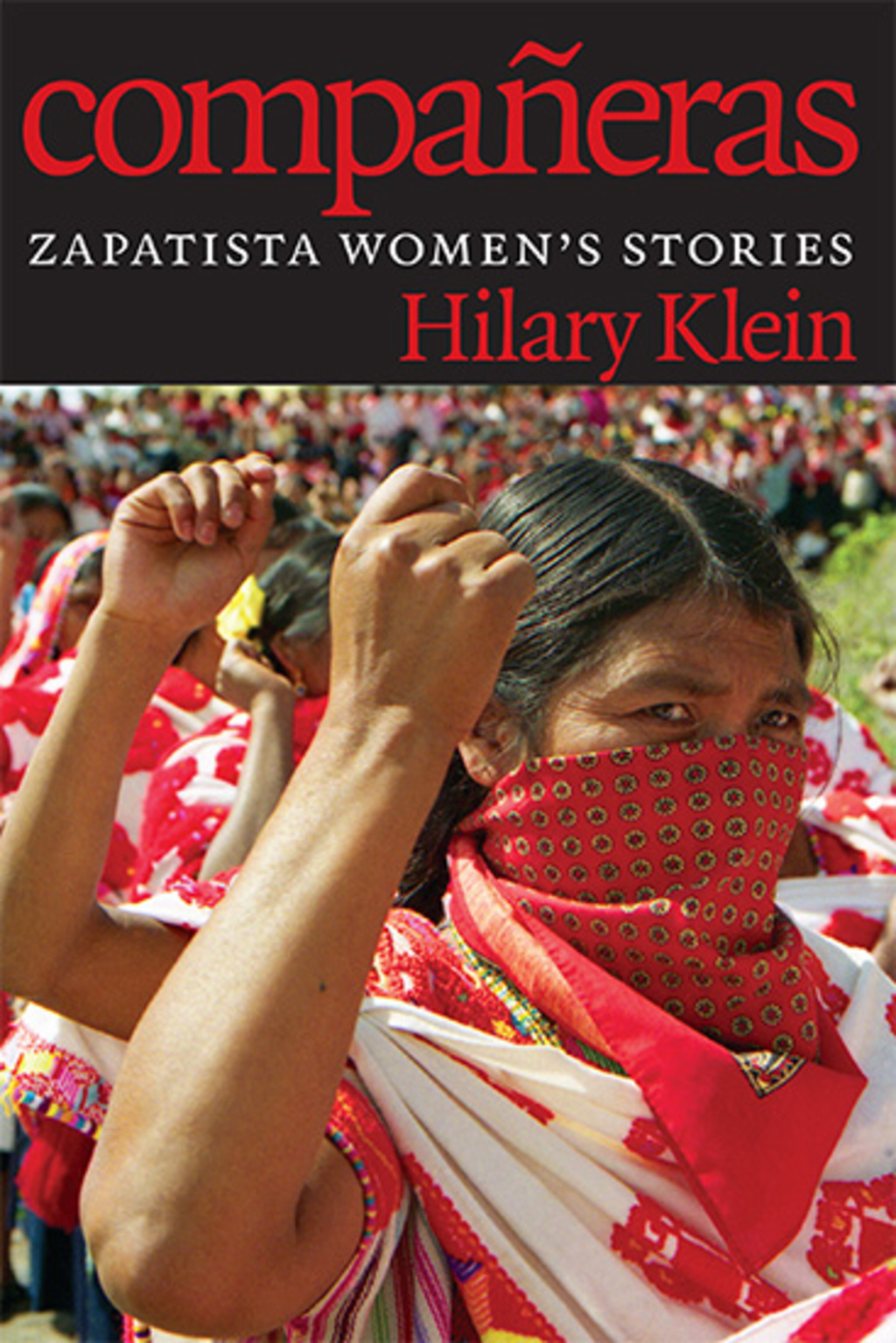 Compañeras Zapatista Women’s Stories