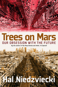 Cover image: Trees on Mars 9781609806378