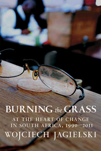 Cover image: Burning the Grass 9781609806477