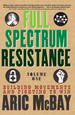 Cover image: Full Spectrum Resistance, Volume One 9781609809119