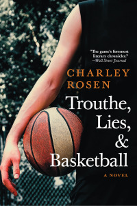 Cover image: Trouthe, Lies, and Basketball 9781609809416