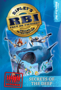 Cover image: Ripley's RBI 04: Secrets of the Deep 9781893951549