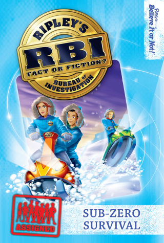 Cover image: Ripley's RBI 06: Sub-zero Survival 9781893951570