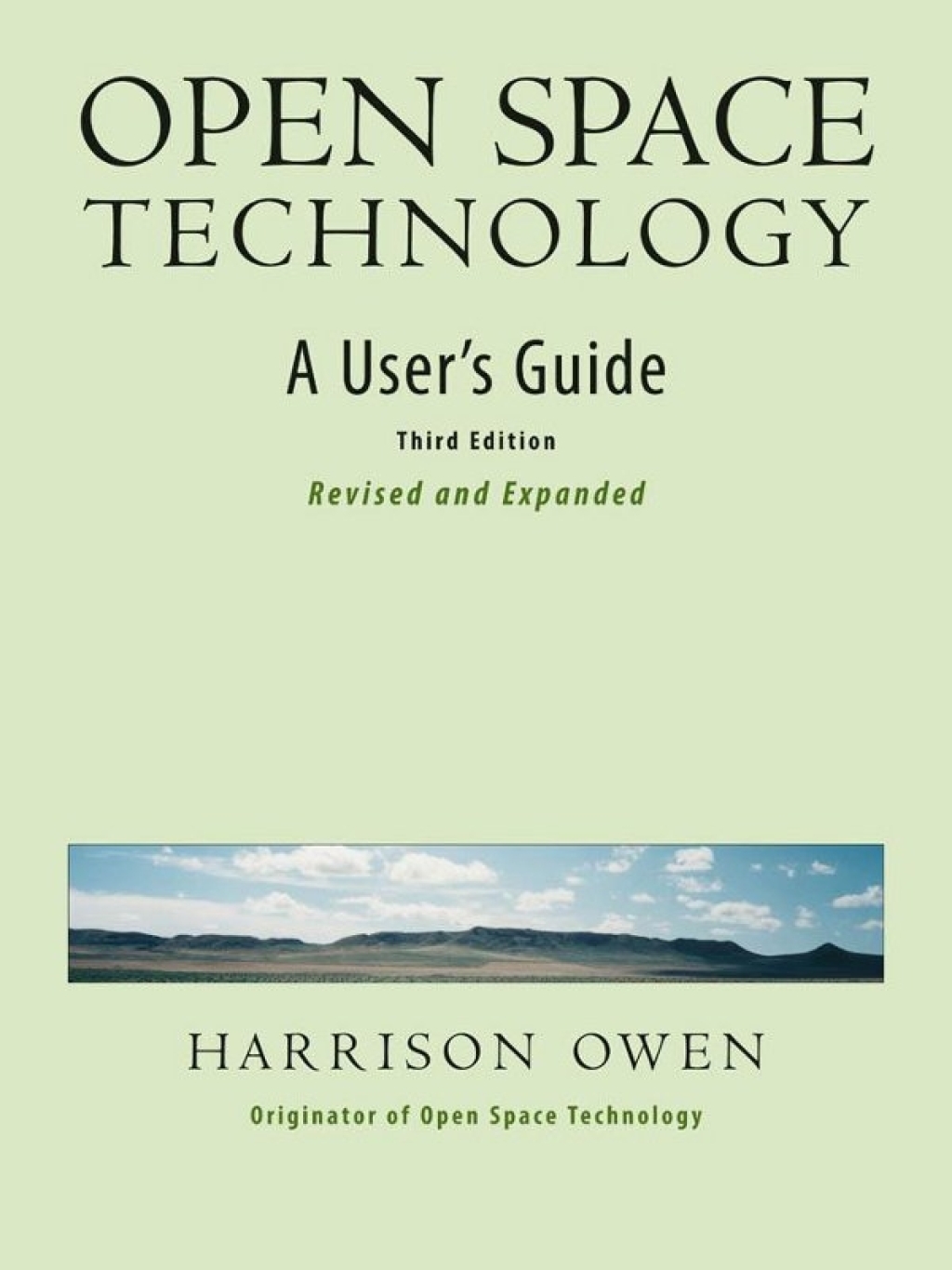 Open Space Technology A User’s Guide 3rd Edition