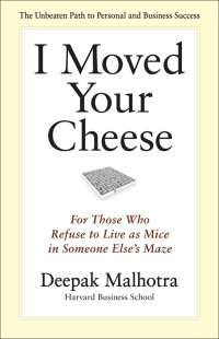 表紙画像: I Moved Your Cheese 1st edition 9781609949761