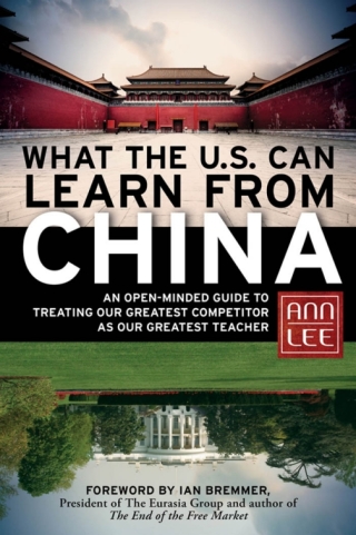 Cover image: What the U.S. Can Learn from China 1st edition 9781609941246