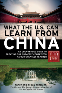 Imagen de portada: What the U.S. Can Learn from China 1st edition 9781609941246