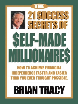 Imagen de portada: The 21 Success Secrets of Self-Made Millionaires 1st edition 9781583762059