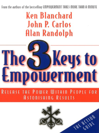 Imagen de portada: The 3 Keys to Empowerment 9781576750605