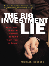 Imagen de portada: The Big Investment Lie 9781576754078