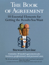 Cover image: The Book of Agreement: 10 Essential Elements for Getting the Results You Want 9781576751794