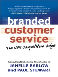 Cover image: Branded Customer Service: The New Competitive Edge 9781576754047